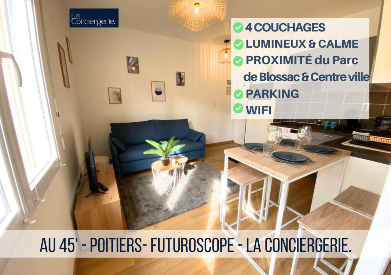 Au 45' - Poitiers - Futuroscope - La Conciergerie Apartamento Exterior foto